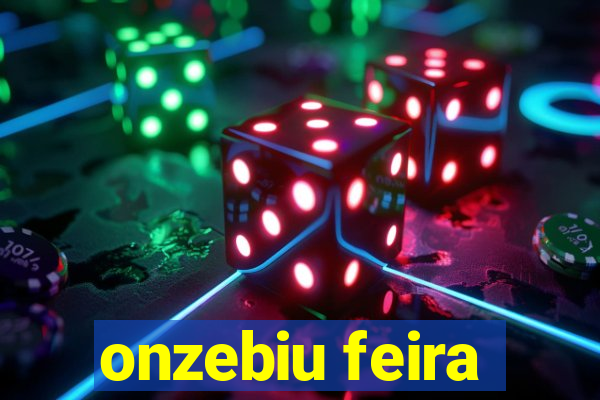 onzebiu feira